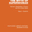The Myth of Superwoman: Women's Bestsellers in France and the United States (Routledge Library Editions: Modern Fiction)
