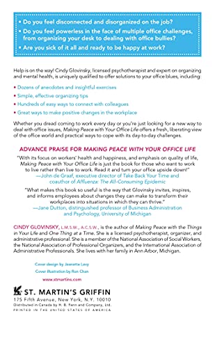 Making Peace with Your Office Life: End the Battles, Shake the Blues, Get Organized, and Be Happier at Work