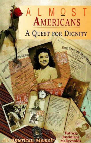 Almost Americans: A Quest for Dignity (Red Crane Literature Series)