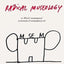 Radical Museology: Or What's Contemporary in Museums of Contemporary Art?