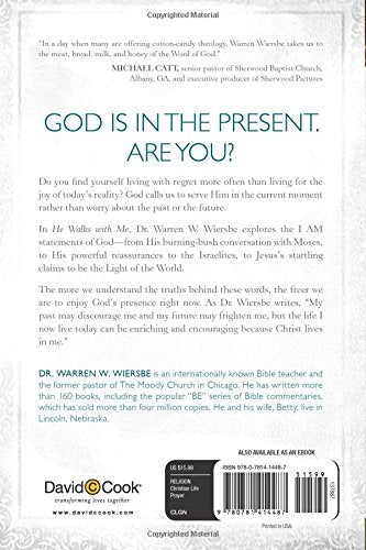 He Walks with Me: Enjoying the Abiding Presence of God
