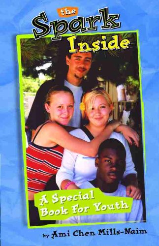 The Spark Inside: A Special Book for Youth