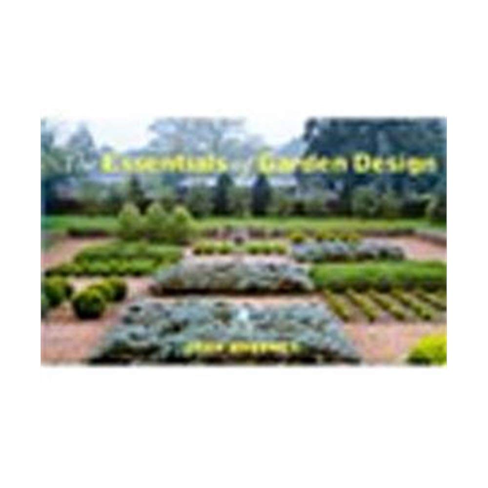 The Essentials of Garden Design