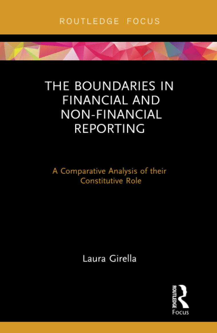 The Boundaries in Financial and Non-Financial Reporting (Routledge Focus on Accounting and Auditing)