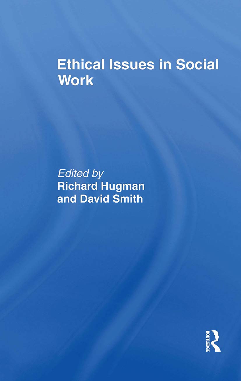 Ethical Issues in Social Work (Professional Ethics)