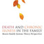 Death and Chronic Illness in the Family: Bowen Family Systems Theory Perspectives