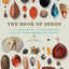 The Book of Seeds: A Life-Size Guide to Six Hundred Species from around the World (Life-Size Guides to the Best of Nature)