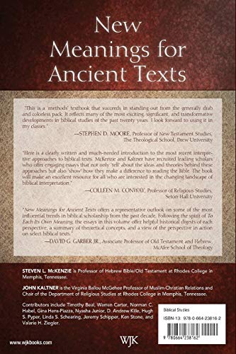 New Meanings for Ancient Texts: Recent Approaches to Biblical Criticisms and Their Applications