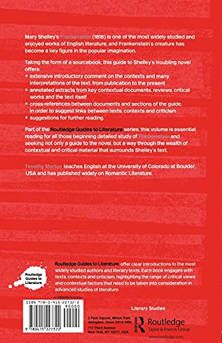 Mary Shelley's Frankenstein: A Routledge Study Guide and Sourcebook (Routledge Guides to Literature)