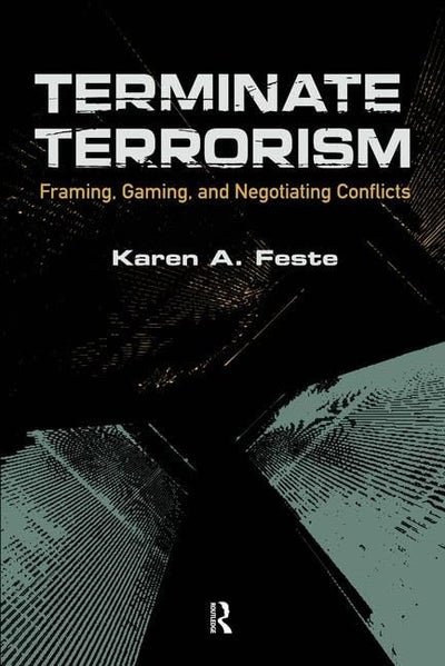 Terminate Terrorism (International Studies Intensives)