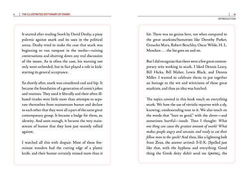 The Illustrated Dictionary of Snark: A Snide, Sarcastic Guide to Verbal Sparring, Comebacks, Irony, Insults, and Much More