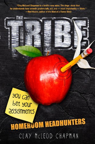 The Tribe: Homeroom Headhunters (A Tribe Novel, 1)
