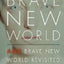 Brave New World and Brave New World Revisited by Huxley