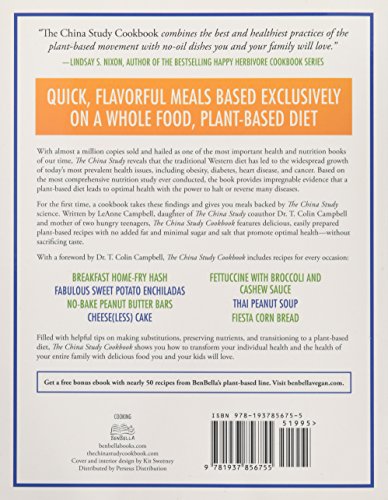 The China Study Cookbook: Over 120 Whole Food, Plant-Based Recipes