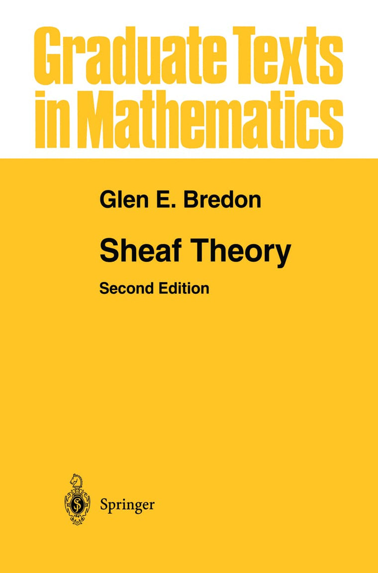 Sheaf Theory (Graduate Texts in Mathematics, 170)