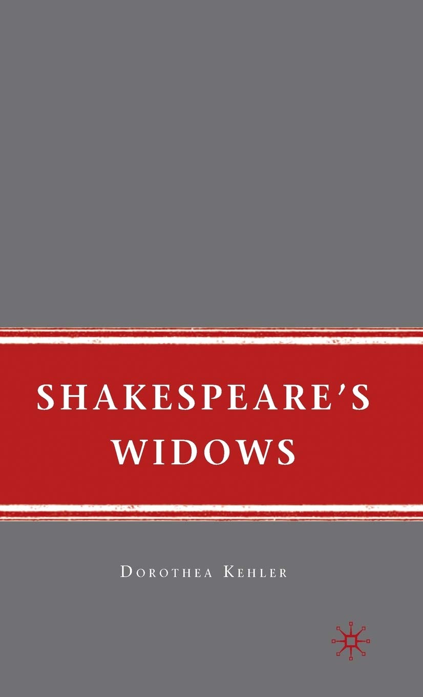 Shakespeare's Widows