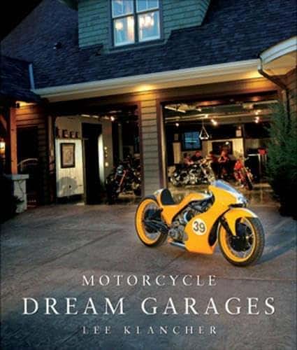 Motorcycle Dream Garages by Klancher, Lee