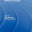 Tax Systems and Tax Reforms in Europe (Routledge Studies in the Modern World Economy)
