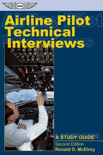 Airline Pilot Technical Interviews: A Study Guide (Professio