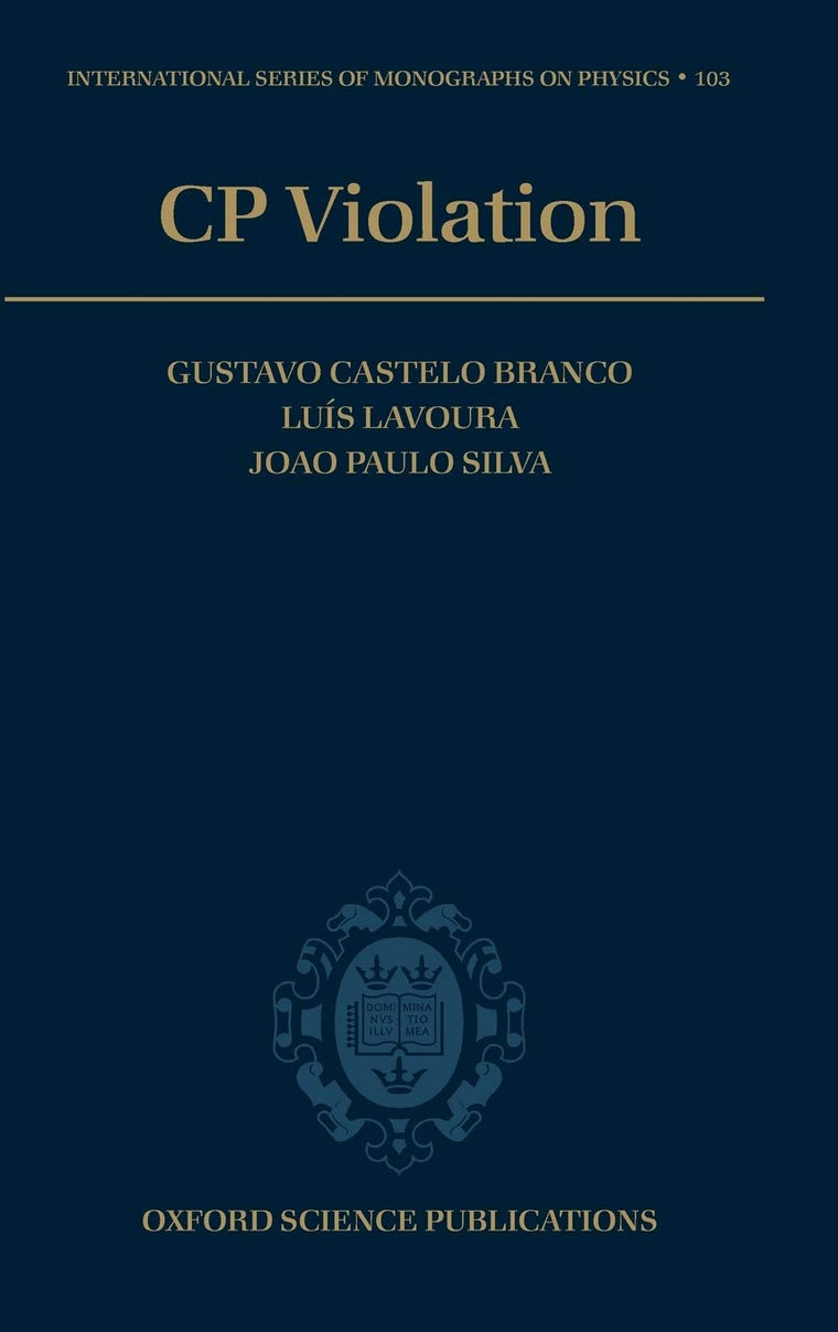 CP Violation (International Series of Monographs on Physics)