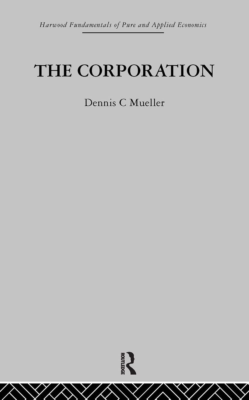 The Corporation: Growth, Diversification and Mergers