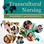 Transcultural Nursing: Assessment and Intervention
