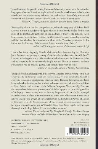 Giant in the Shadows: The Life of Robert T. Lincoln