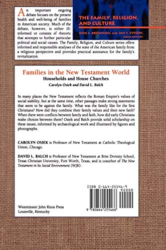 Families in the New Testament World: Households and House Churches (Family, Religion, and Culture)