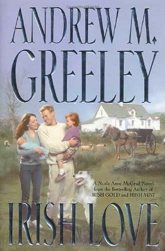 Irish Love: A Nuala Anne McGrail Novel (Nuala Anne McGrail Novels)