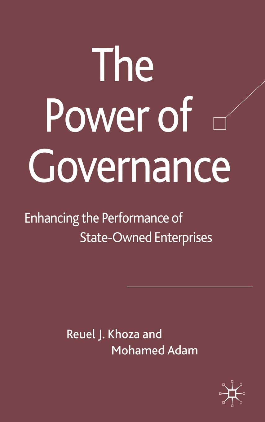 The Power of Governance: Enhancing the Performance of State-Owned Enterprises