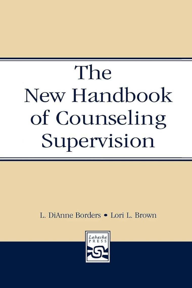 New Handbook Of Counseling Supervision