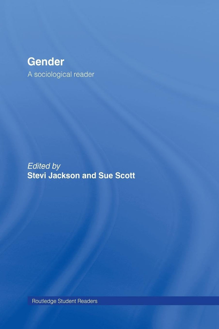 Gender: A Sociological Reader (Routledge Student Readers)