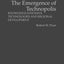 The Emergence of Technopolis: Knowledge-Intensive Technologies and Regional Development