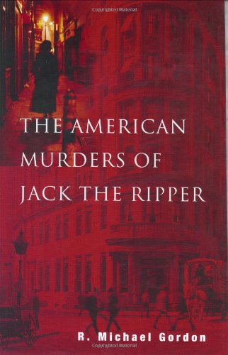 The American Murders of Jack the Ripper