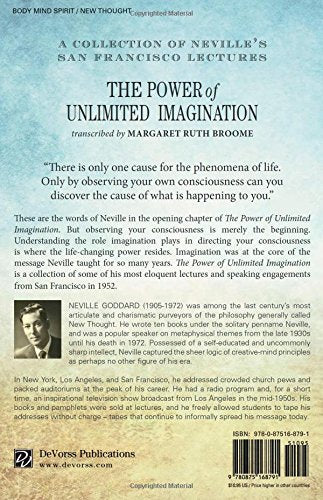 THE POWER OF UNLIMITED IMAGINATION: A Collection of Neville's San Francisco Lectures