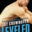 Leveled: A Saints of Denver Novella by Crownover, Jay