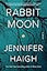 Rabbit Moon: A Novel