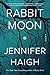 Rabbit Moon: A Novel