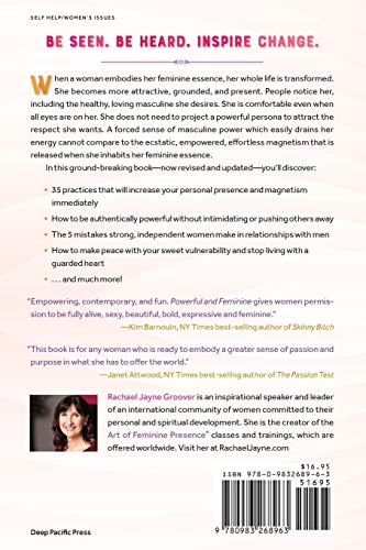 Powerful and Feminine: How to Increase Your Magnetic Presence and Attract the Attention You Want