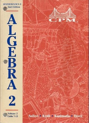 College Preparatory Mathematics 3: Units 7-13
