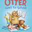 Otter Goes to School