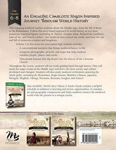 World Story 2: The Middle Ages-The Fall of Rome Through the Renaissance (The World's Story) (The World's Story, 2)