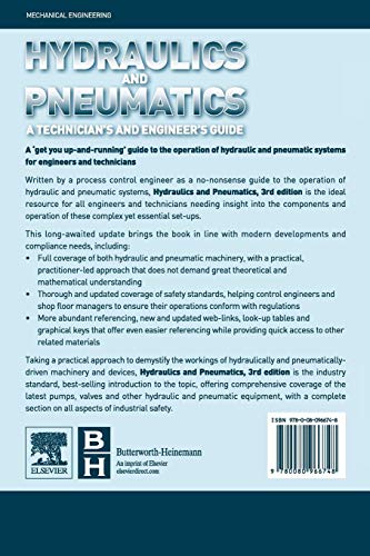 Hydraulics and Pneumatics: A Technician's and Engineer's Guide