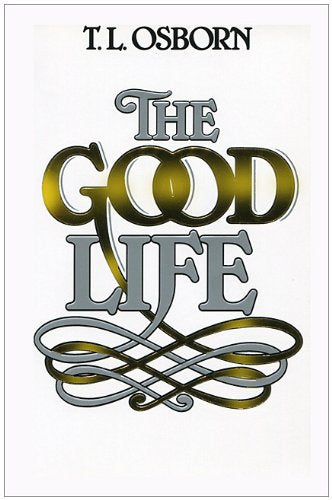 The Good Life