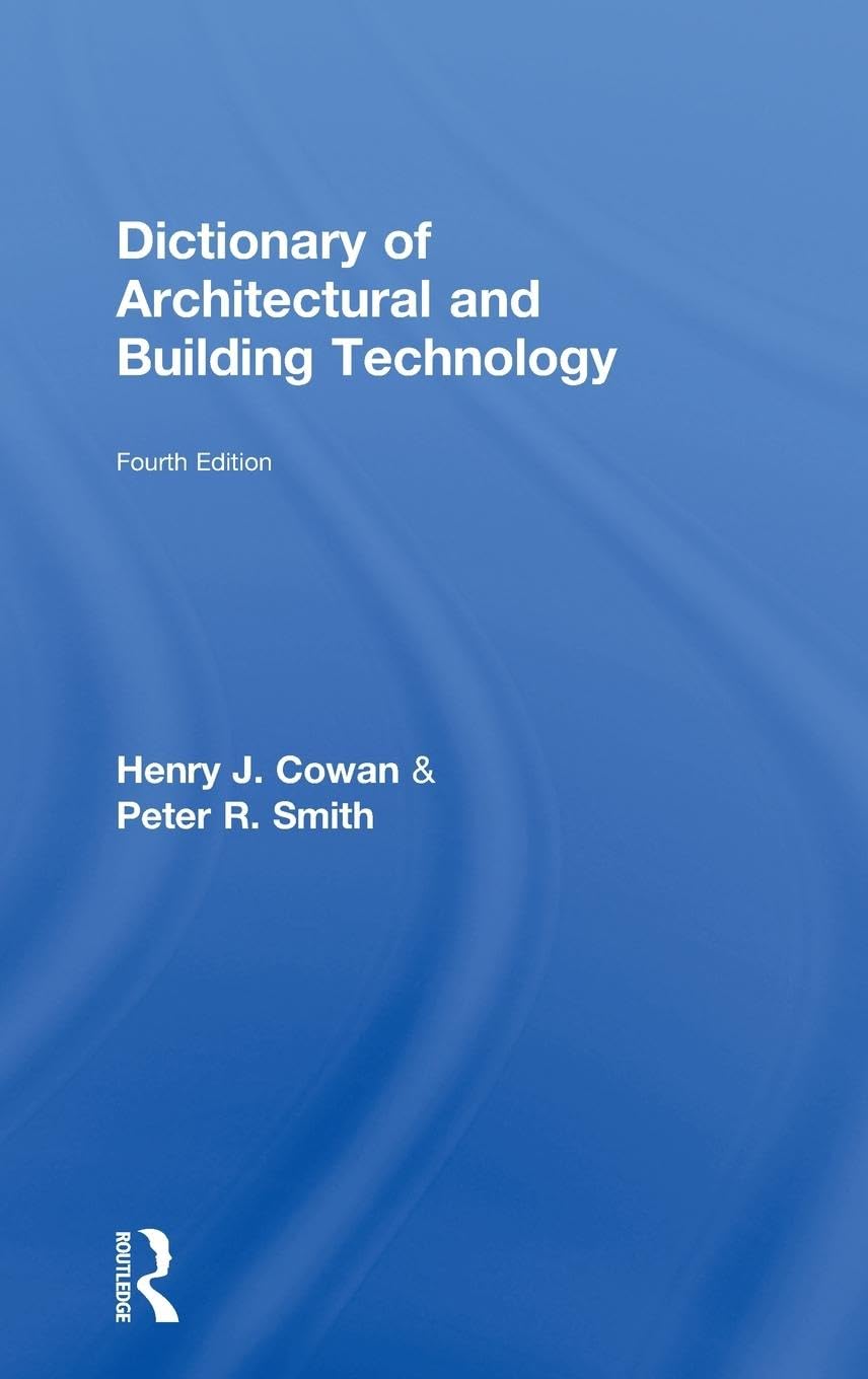 Dictionary of Architectural and Building Technology