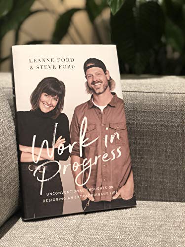 Work in Progress: Unconventional Thoughts on Designing an Extraordinary Life