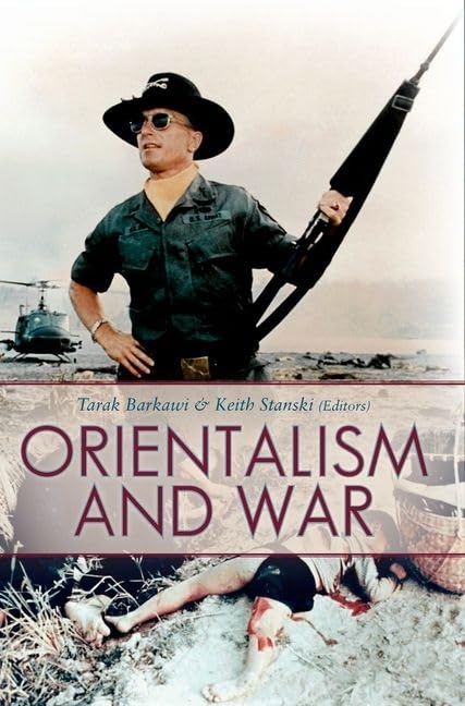 Orientalism and War (Critical War Studies)