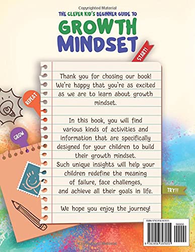 Growth Mindset Activity Book for Kids: A Beginners Guide to Growth Mindset for Kids Ages 7-12 (Creative Activities & Exercises to Help Children Learn ... Workbook For Kids Ages 7, 8, 9, 10, 11, 12)