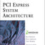 Pci Express System Architecture
