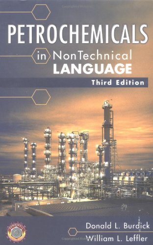 Petrochemicals in Nontechnical Language 3rd edition by Burdi